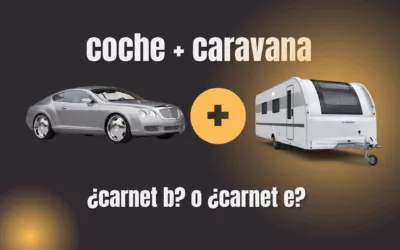 ¿Qué carnet necesito para conducir una caravana?